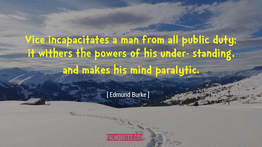 Paralytic quotes by Edmund Burke