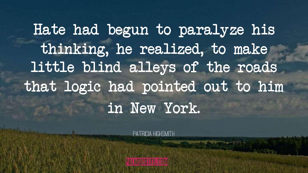 Paralyze quotes by Patricia Highsmith