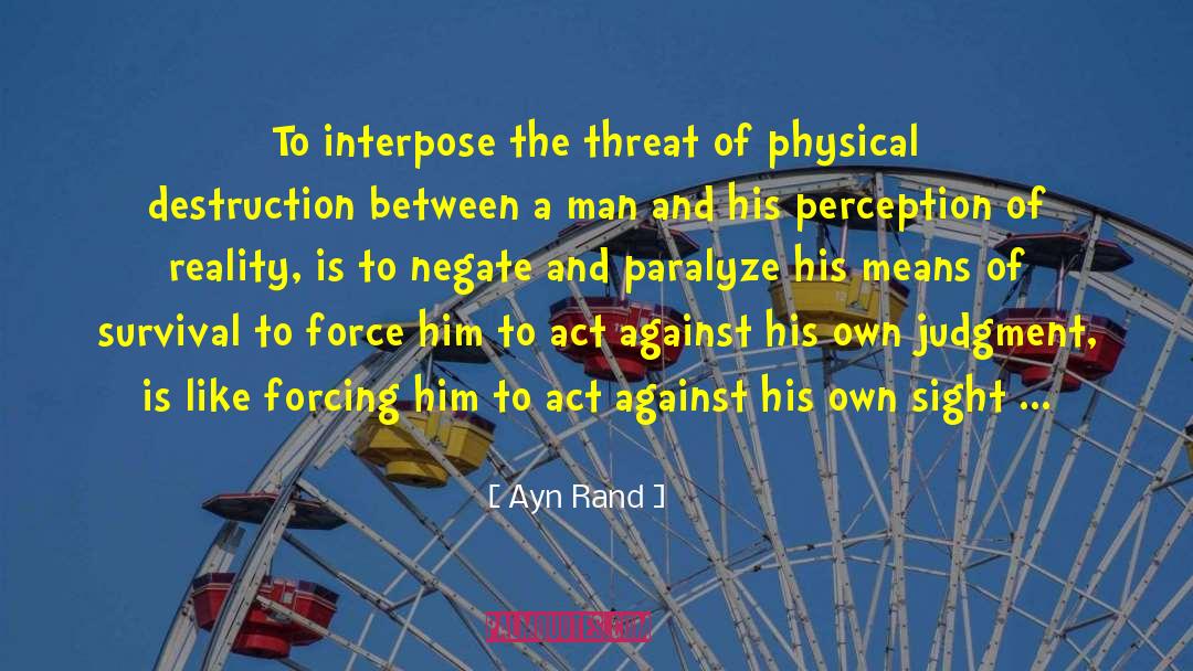 Paralyze quotes by Ayn Rand
