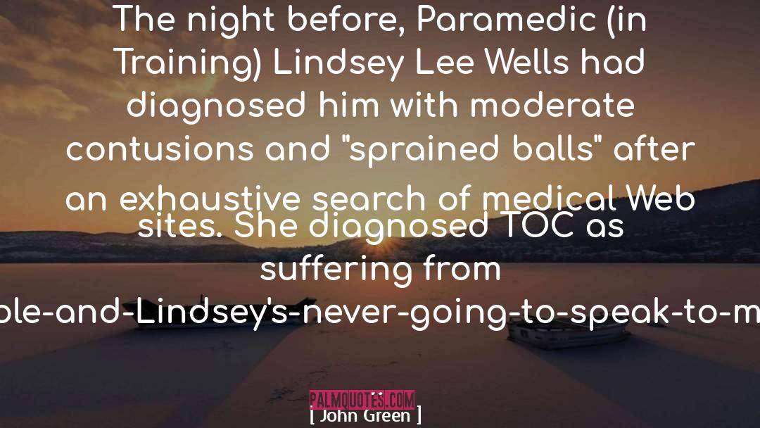 Paramedic quotes by John Green