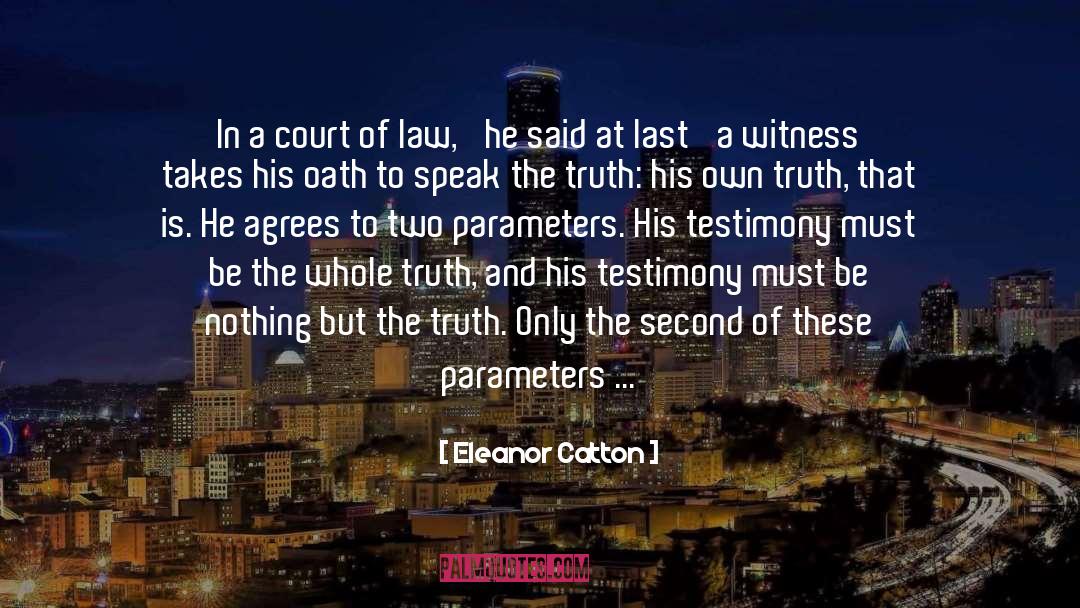 Parameters quotes by Eleanor Catton