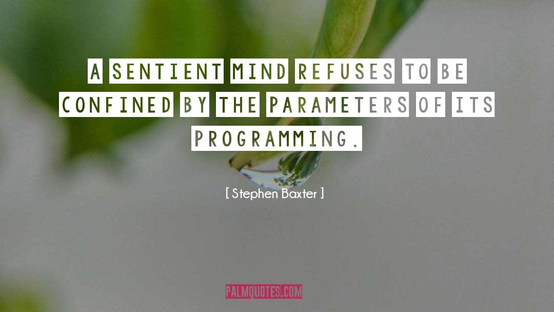 Parameters quotes by Stephen Baxter