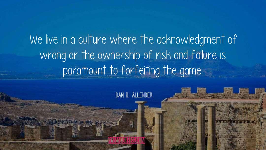 Paramount quotes by Dan B. Allender