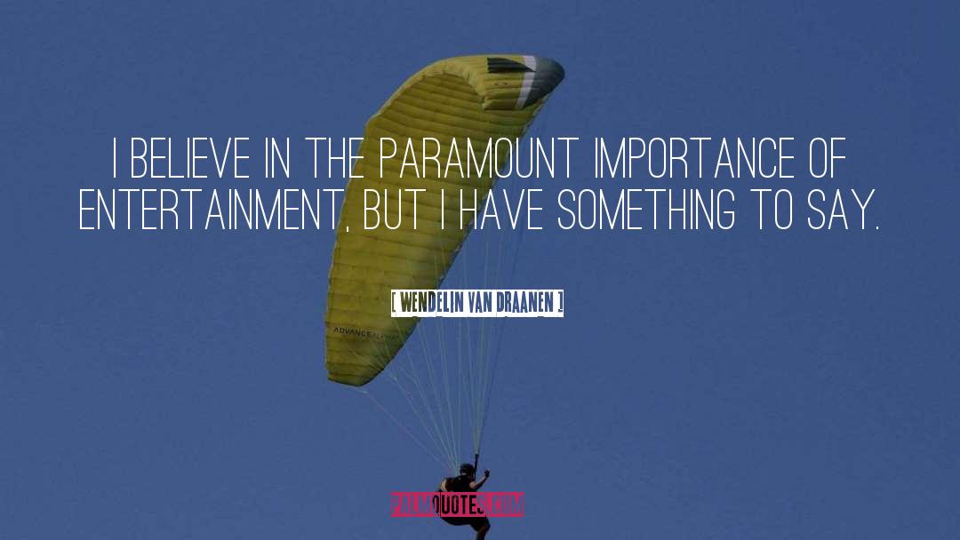 Paramount quotes by Wendelin Van Draanen