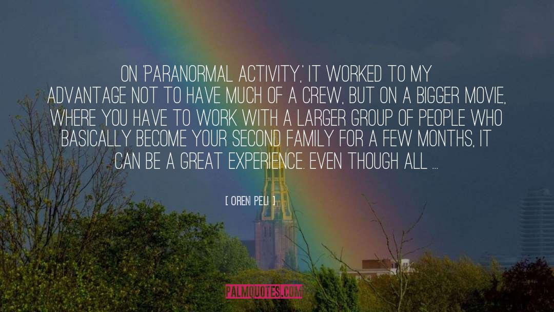 Paranormal Activity quotes by Oren Peli