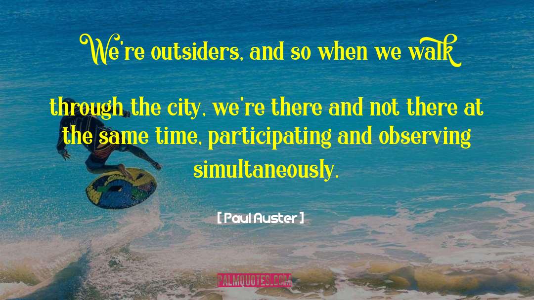 Paranormal City quotes by Paul Auster