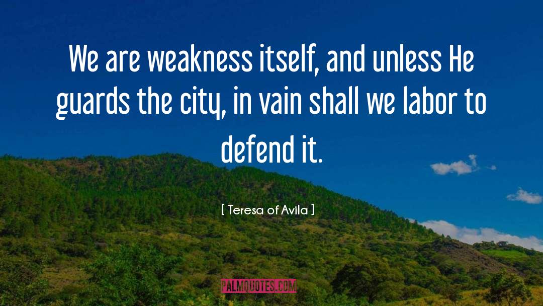 Paranormal City quotes by Teresa Of Avila