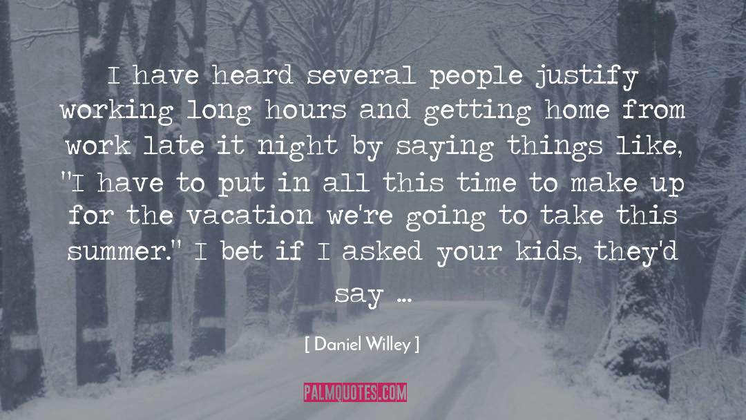 Paranormal Family Vacation quotes by Daniel Willey