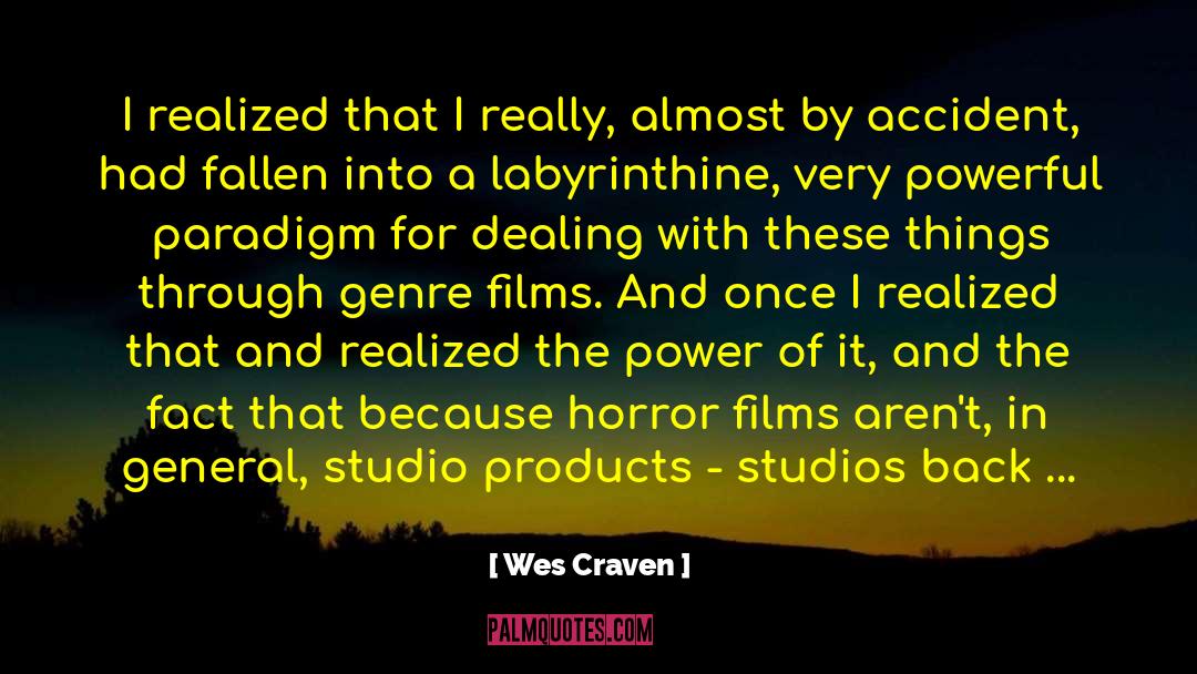 Paranormal Horror quotes by Wes Craven