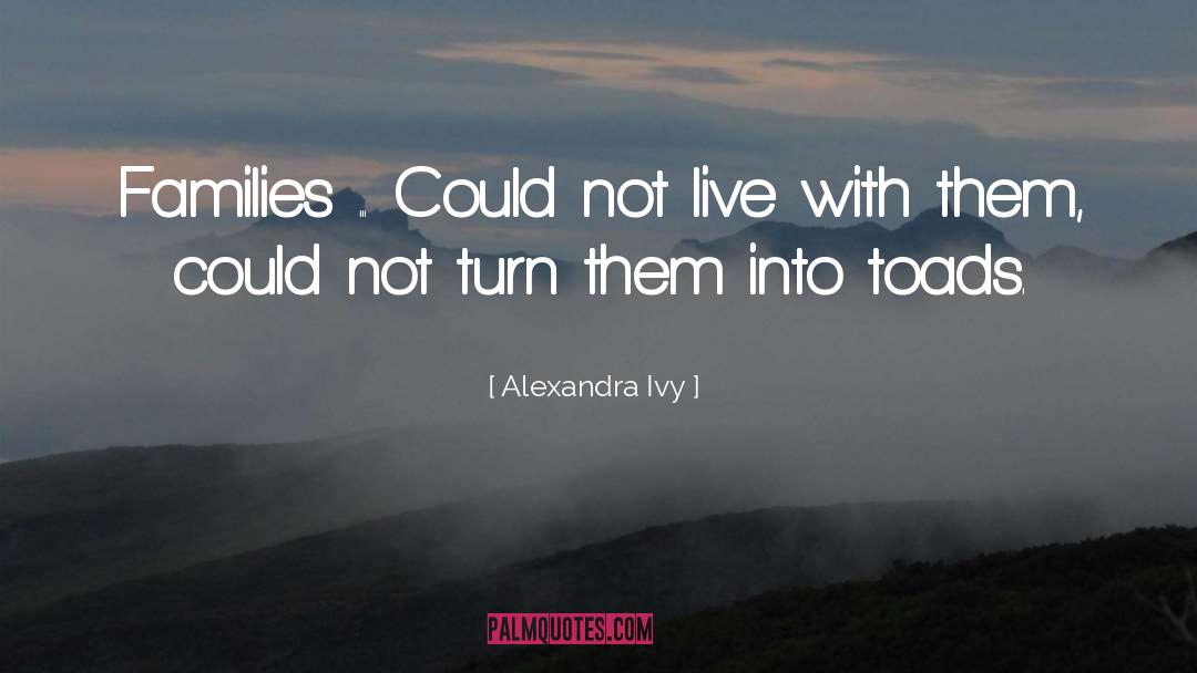Paranormal Intruder quotes by Alexandra Ivy
