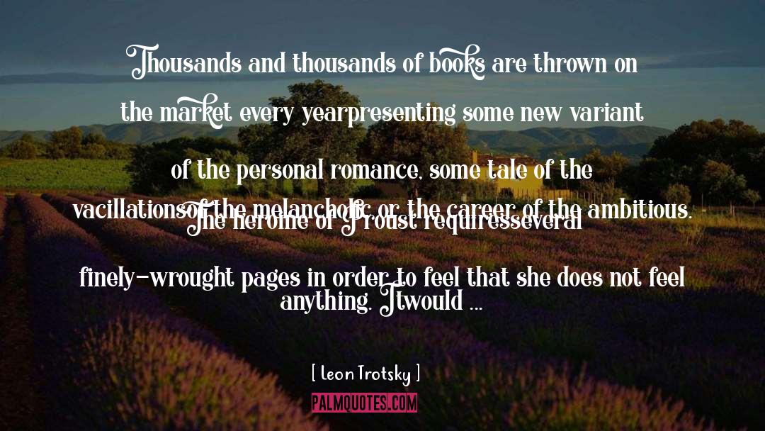 Paranormal Romance Book Series quotes by Leon Trotsky