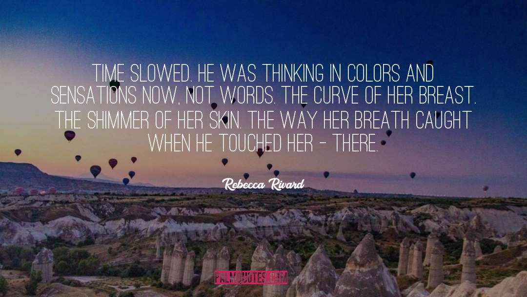 Paranormal Romance Faeries quotes by Rebecca Rivard