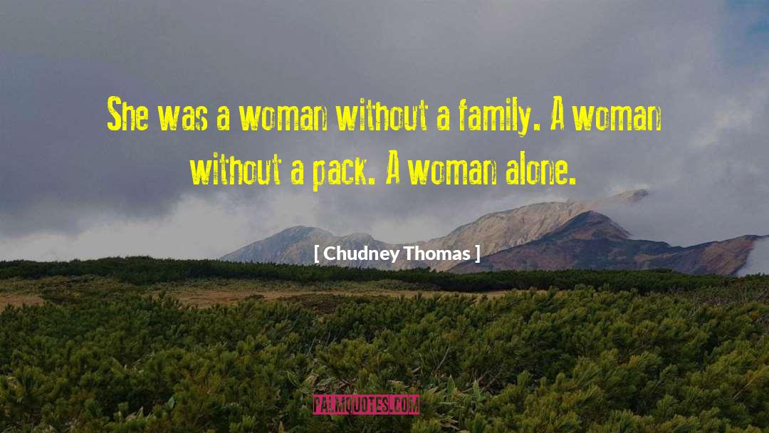 Paranormal Romance Novels quotes by Chudney Thomas