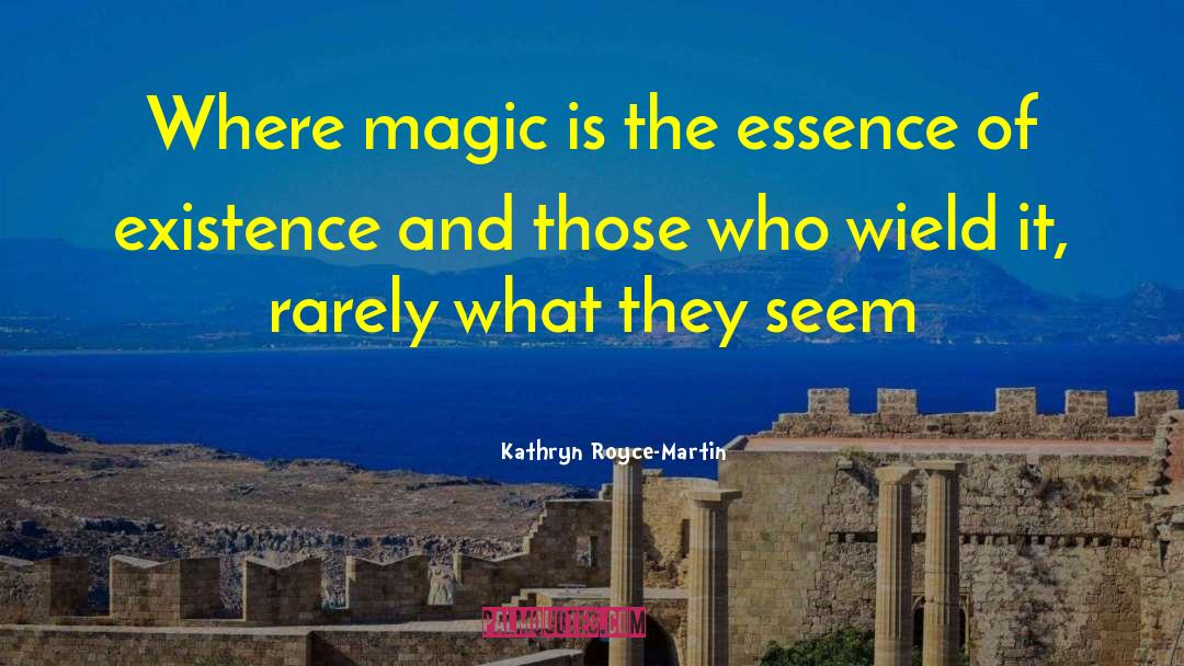 Paranormal Romance Witches quotes by Kathryn Royce-Martin