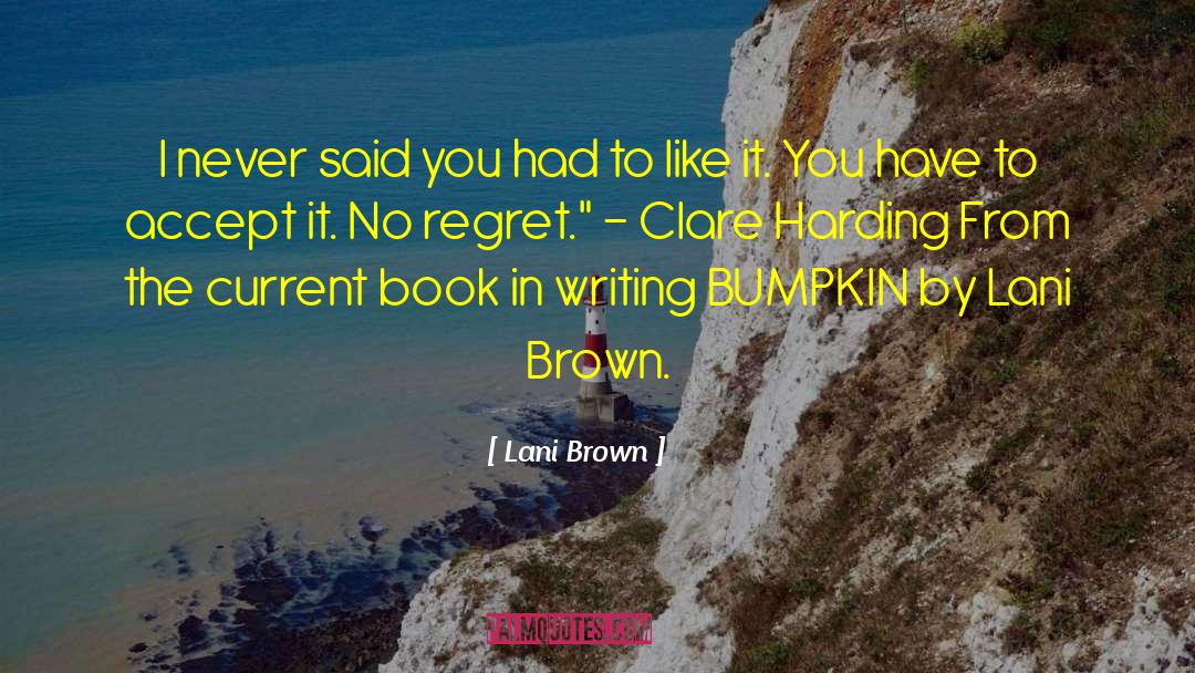 Paranormal Thriller quotes by Lani Brown