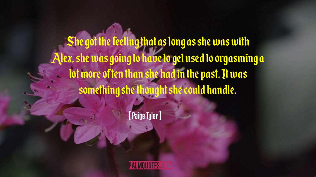 Paranormal Uf Romance quotes by Paige Tyler