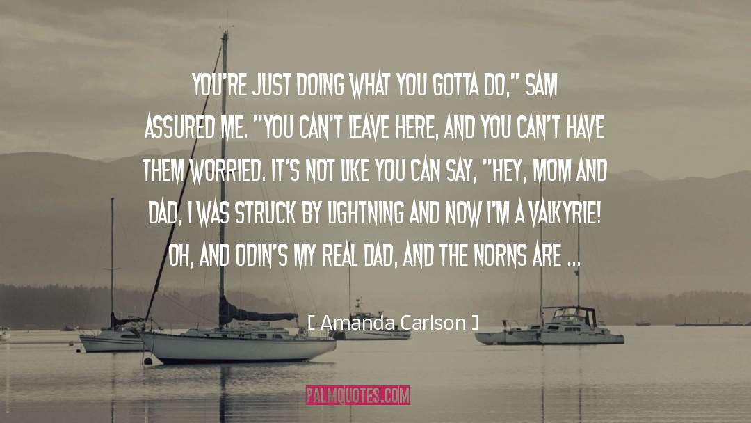 Paranormal Urban Fantasy quotes by Amanda Carlson