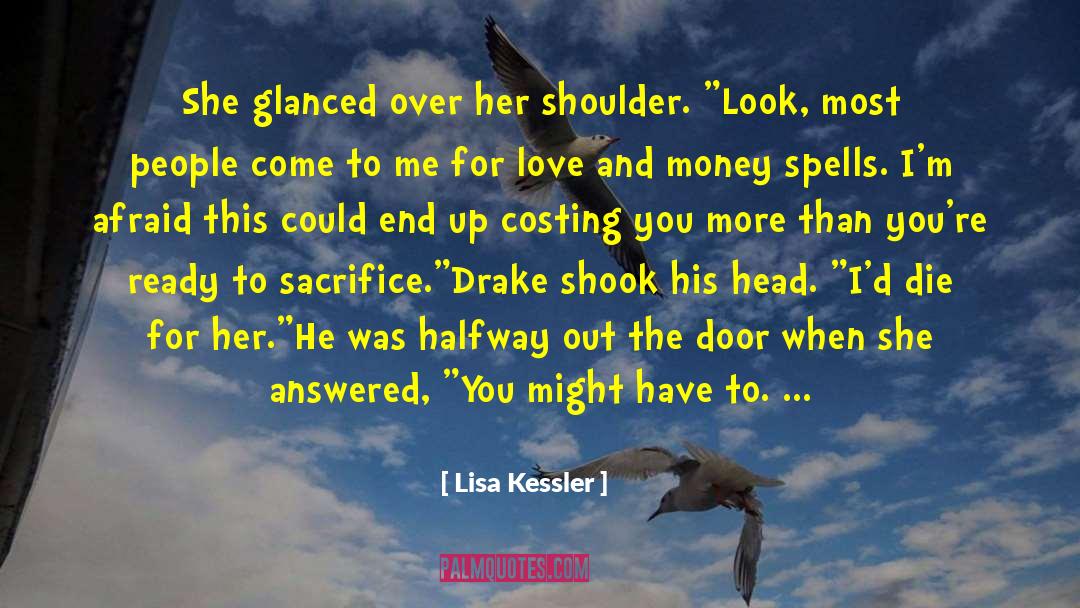 Paranormal Urban Fantasy Romance quotes by Lisa Kessler