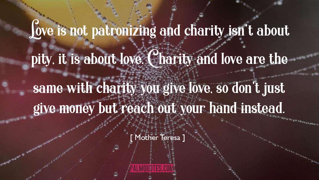 Paraphrased quotes by Mother Teresa