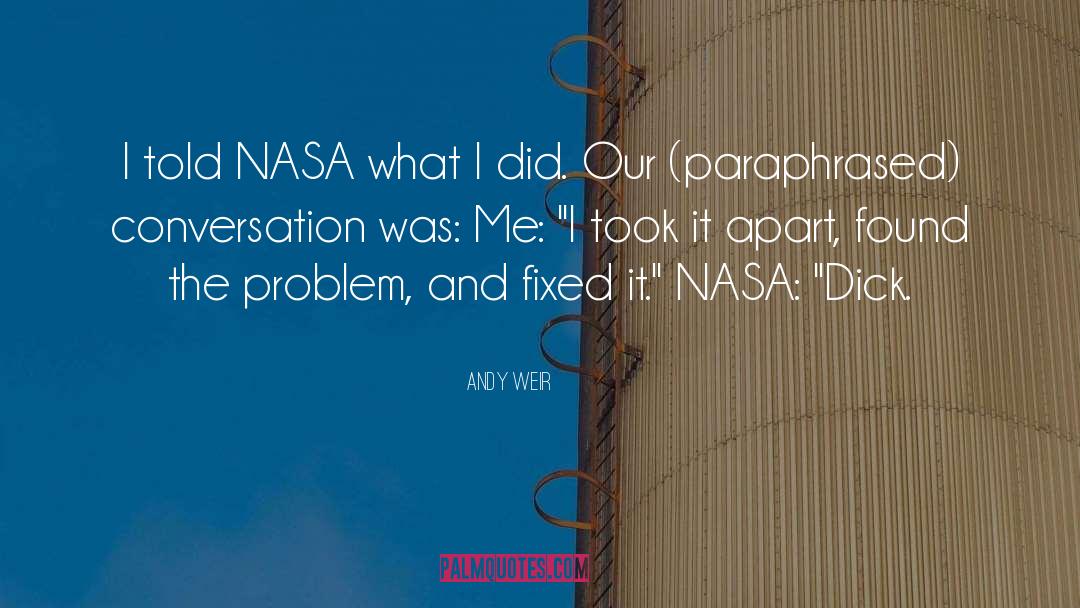 Paraphrased quotes by Andy Weir