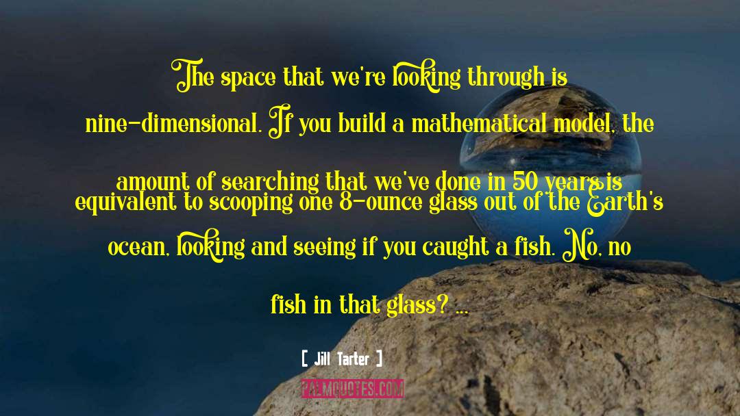 Parasites In Fish quotes by Jill Tarter