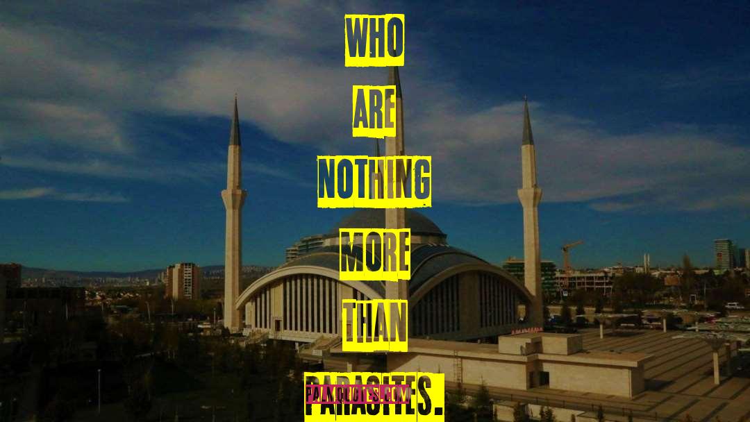 Parasites quotes by Samora Machel