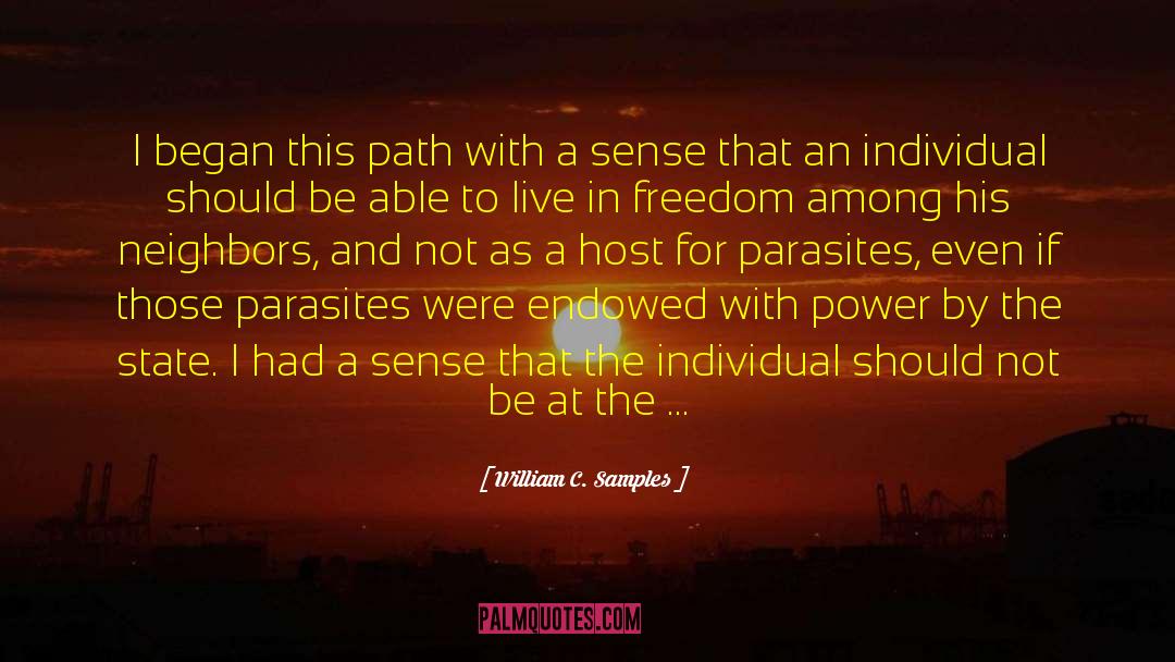 Parasites quotes by William C. Samples