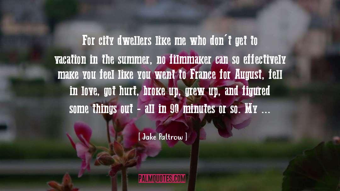 Parasitical City Dwellers quotes by Jake Paltrow