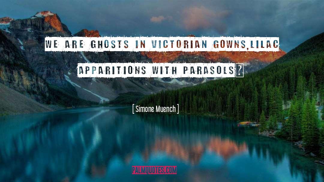 Parasols quotes by Simone Muench