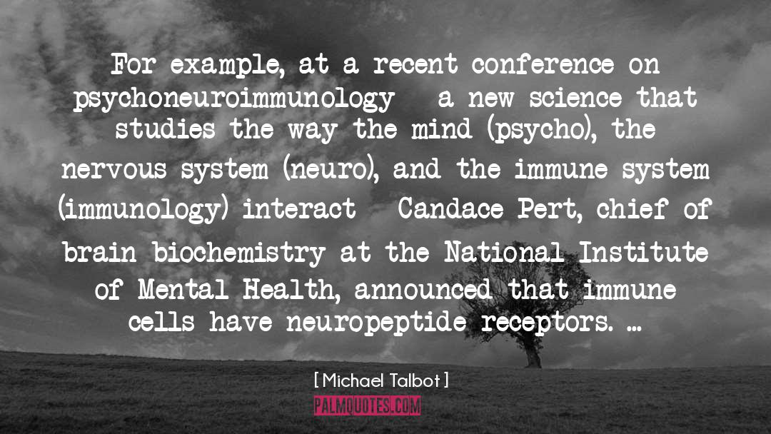 Parasympathetic Nervous System quotes by Michael Talbot