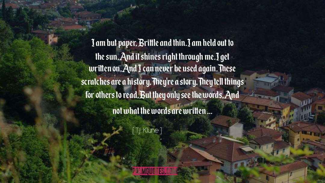 Parchment quotes by T.J. Klune