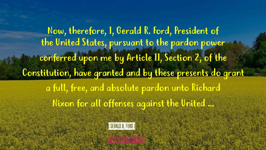 Pardon quotes by Gerald R. Ford