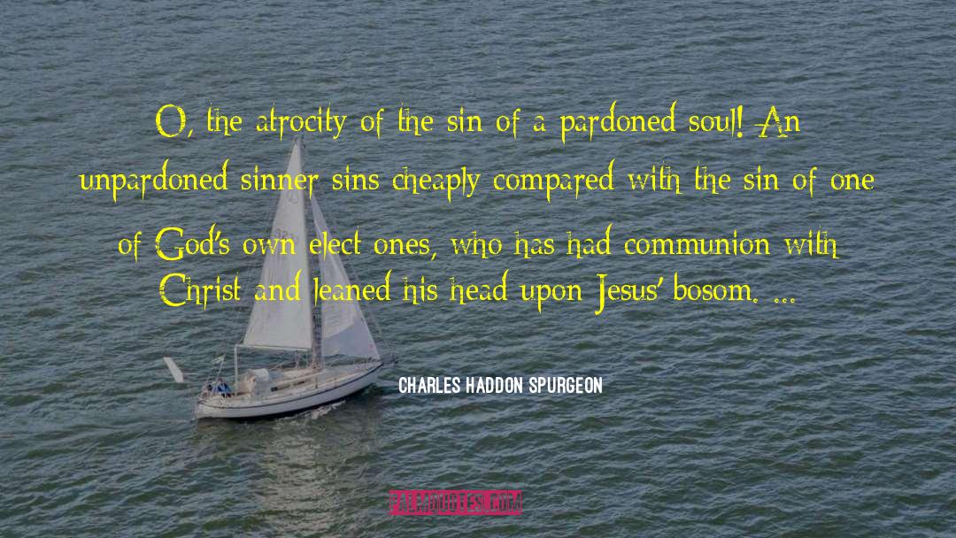 Pardoned Soul quotes by Charles Haddon Spurgeon