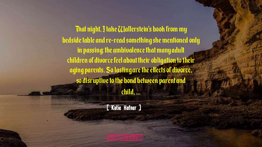 Parent And Child quotes by Katie Hafner