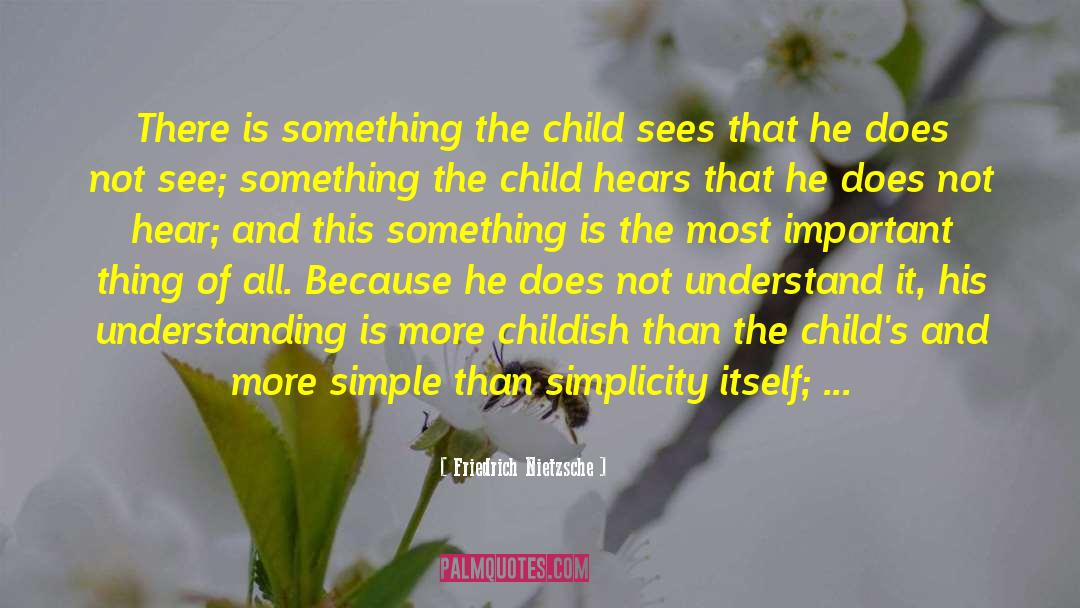 Parent Child quotes by Friedrich Nietzsche