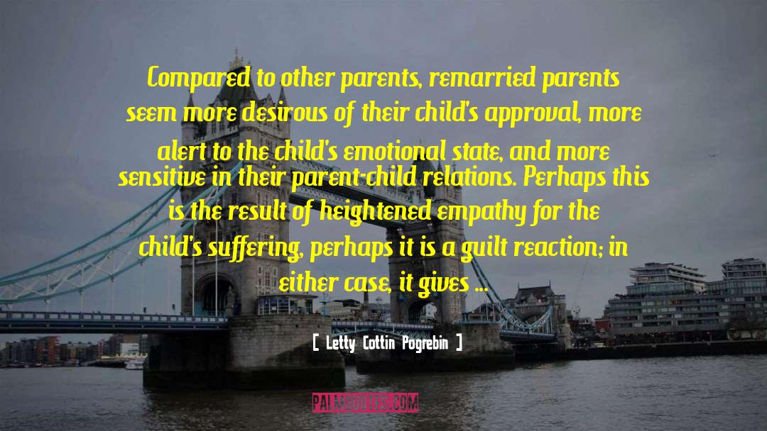Parent Child quotes by Letty Cottin Pogrebin
