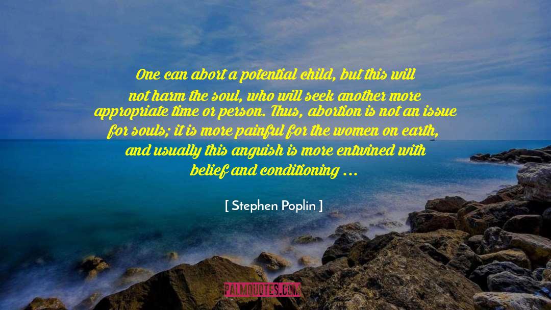 Parent Child Relationships quotes by Stephen Poplin