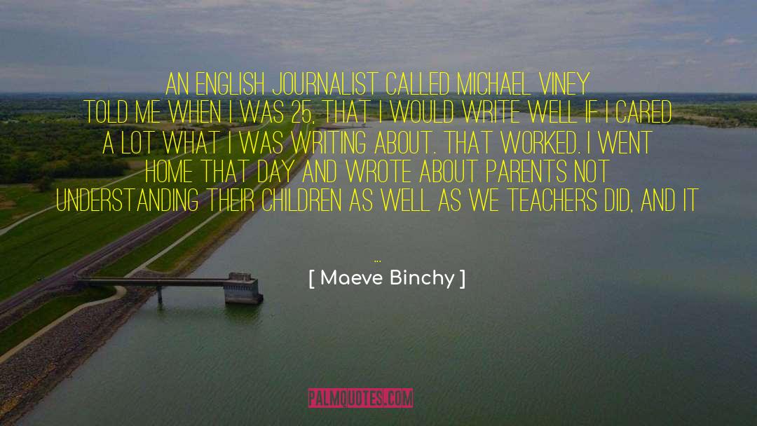 Parent Dedication quotes by Maeve Binchy