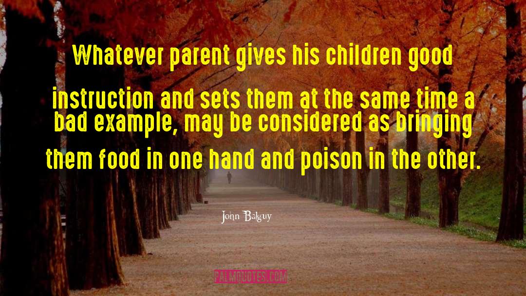 Parent Dreams quotes by John Balguy