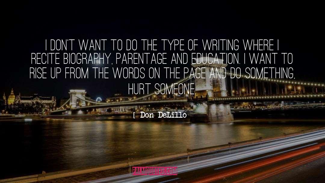 Parentage quotes by Don DeLillo