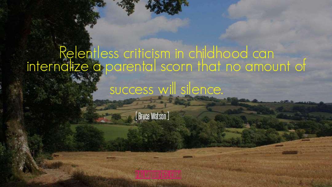 Parental Alienation quotes by Bruce Watson