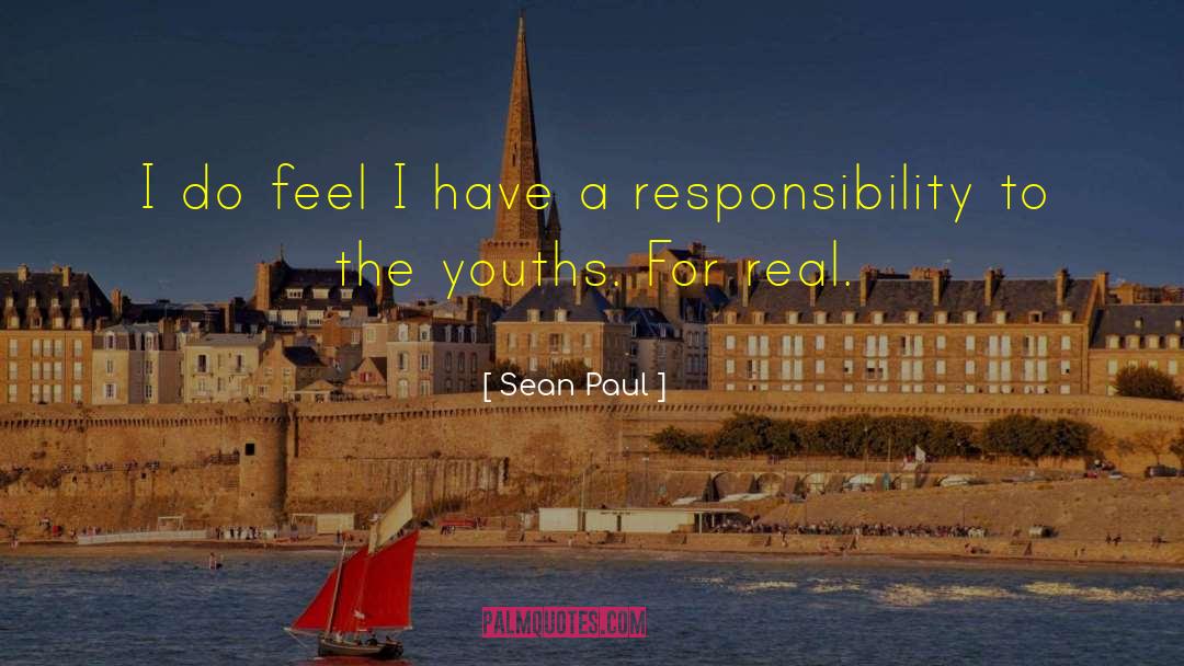 Parental Responsibility quotes by Sean Paul