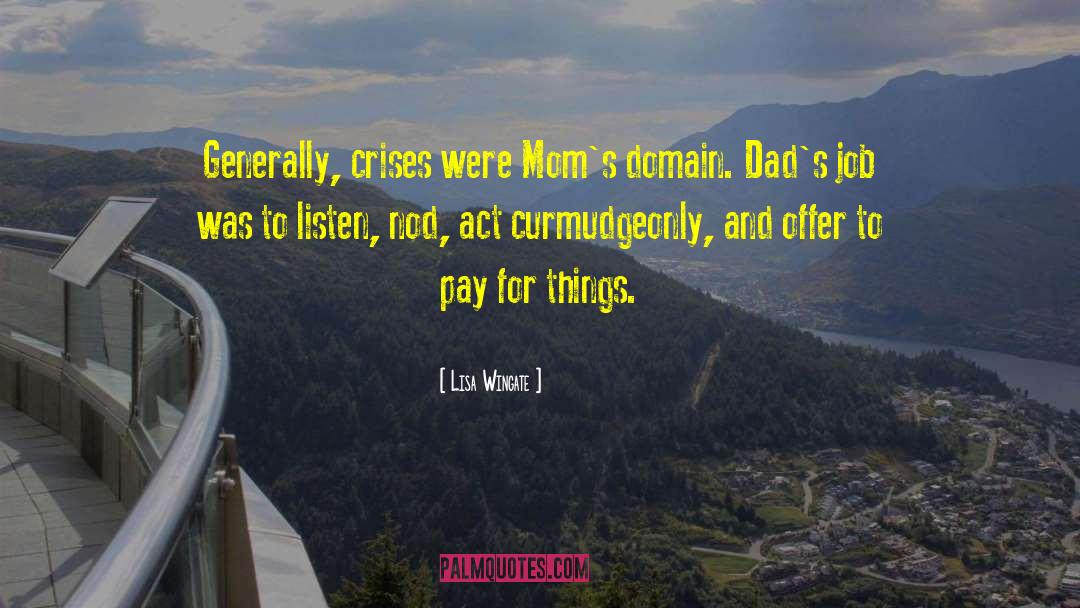 Parental Roles quotes by Lisa Wingate