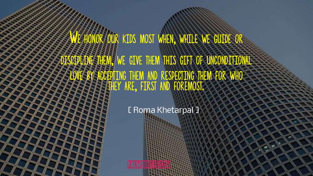 Parenting Advice quotes by Roma Khetarpal