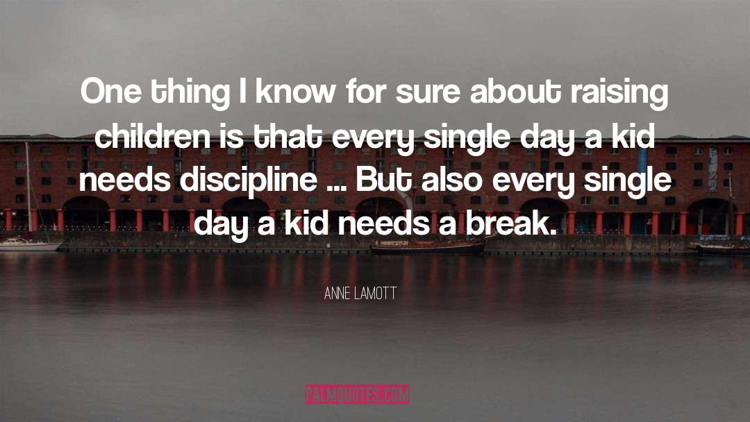 Parenting Children quotes by Anne Lamott