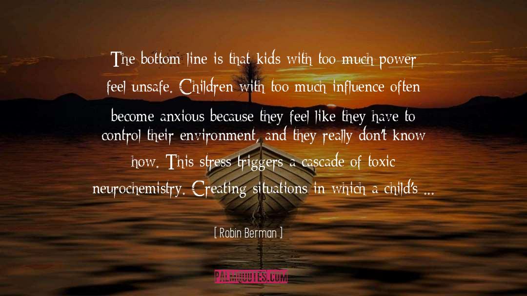 Parenting quotes by Robin Berman