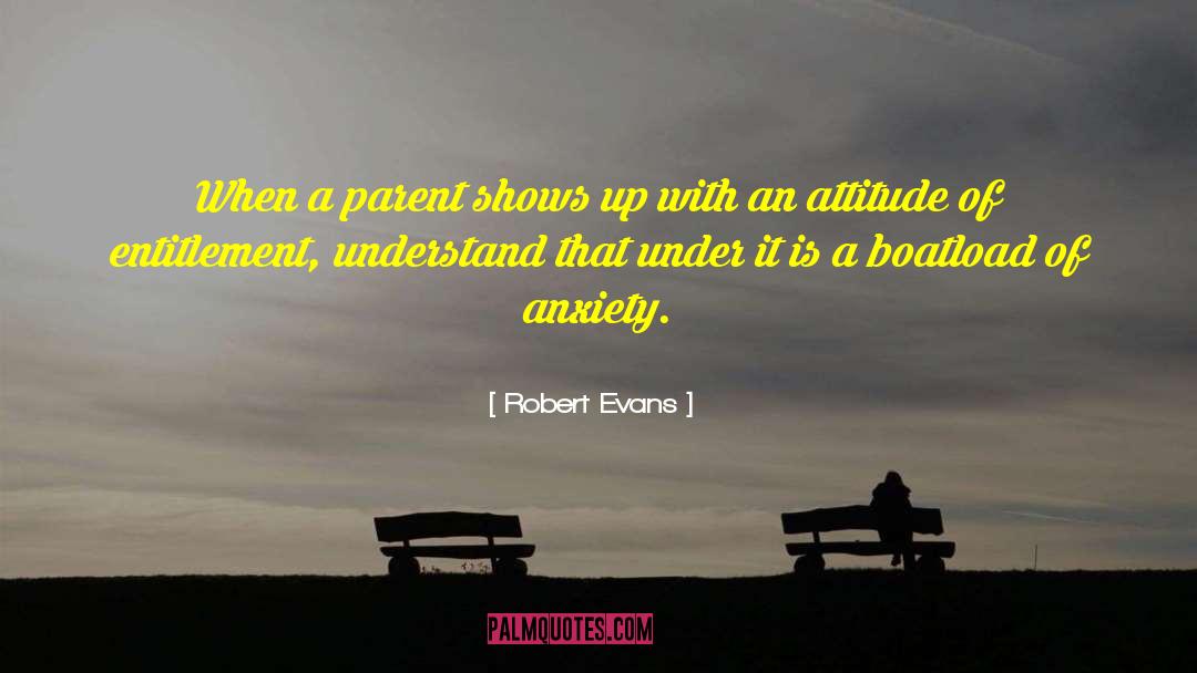 Parenting Yourself quotes by Robert Evans