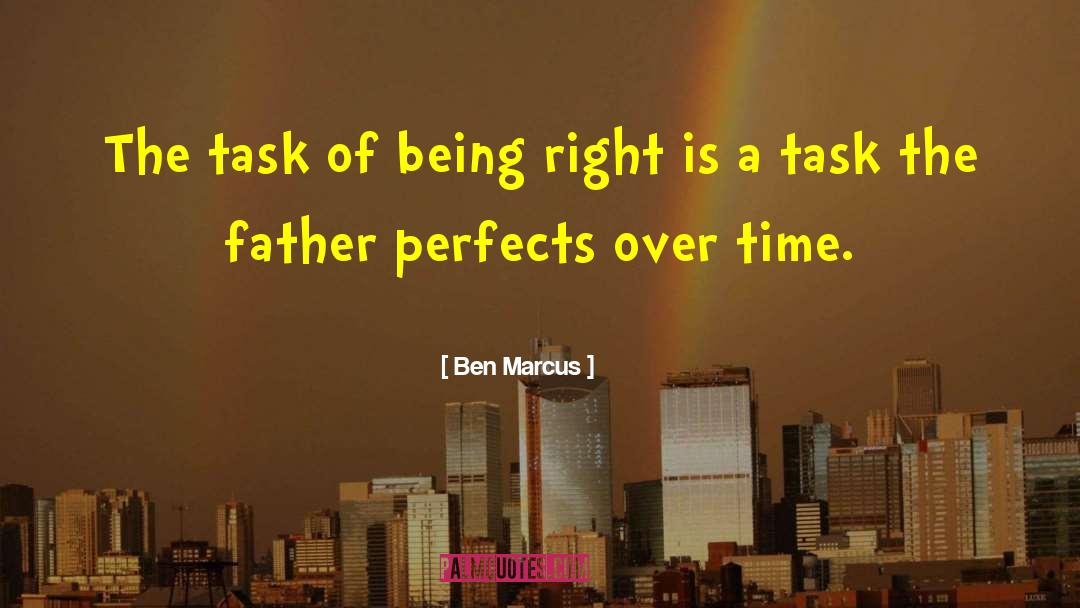 Parenting Yourself quotes by Ben Marcus