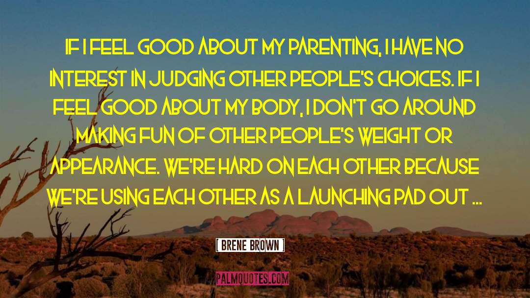 Parenting Yourself quotes by Brene Brown
