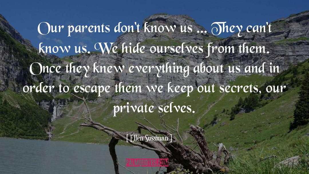 Parents And Children quotes by Ellen Sussman